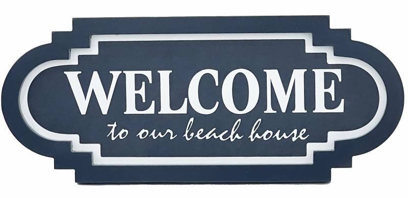 Welcome To Our Beach House Sign 48x20cm