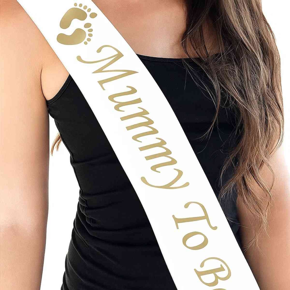Mom to Be Sash I Mommy To Be Sash I Mummy to Be Sash I White with Gold